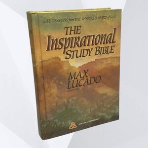 The Inspirational Study Bible Max Lucado Holy Bible New King James Version 1995